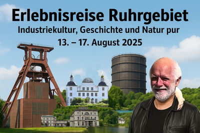 Erlebnisreise ins Ruhrgebiet